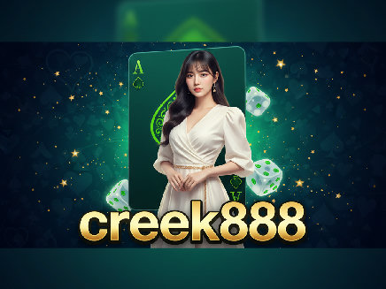 สล็อตเว็บตรง creek888